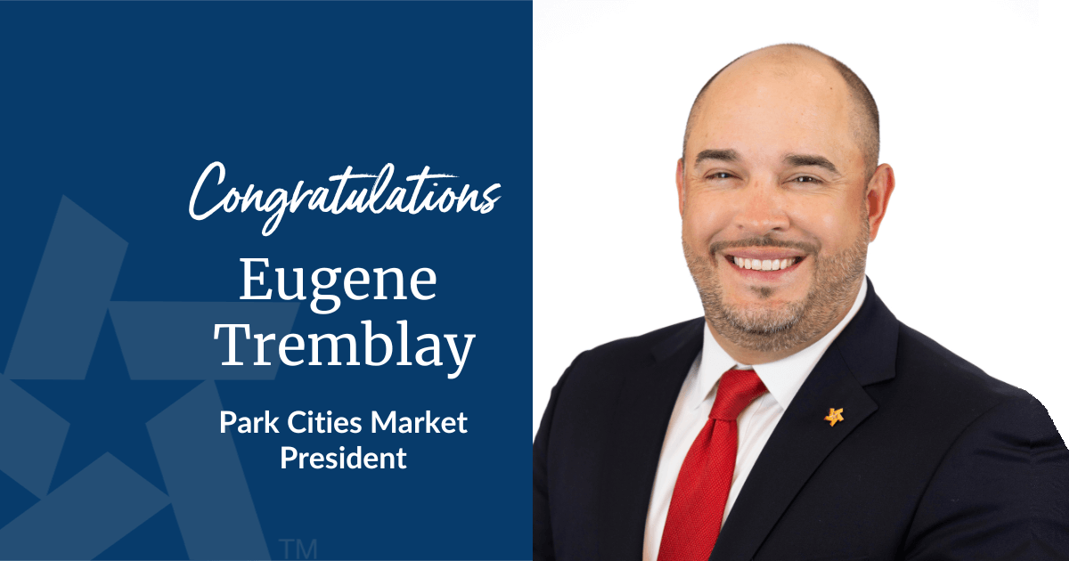 Texas Regional Bank Appoints Eugene Tremblay to Market President
