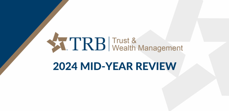 Trust and Wealth Management 2024 Mid-Year Review