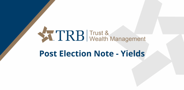 Post Election Note – Yields