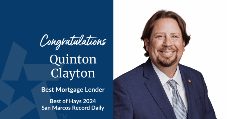 Quinton Clayton Named Best Mortgage Lender in Hays County